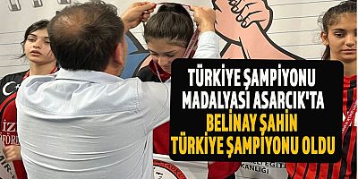 ASARCIKLILI BELİNAY  ŞAHİNTÜRK TÜRKİYE ŞAMPİYONU OLDU