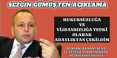 SEZGİN GÜMÜŞ'TEN AÇIKLAMA